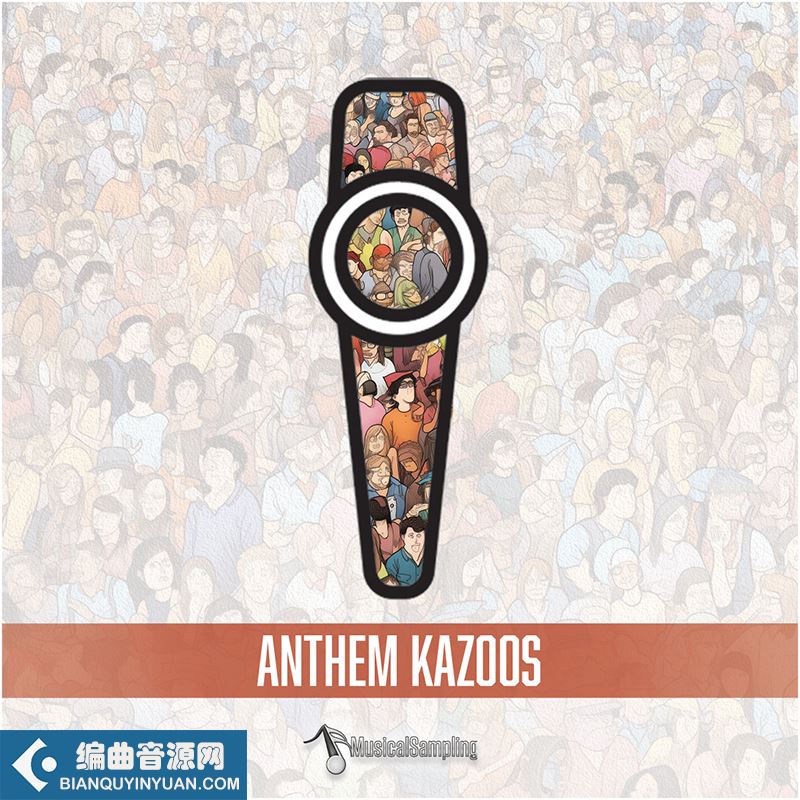卡祖笛 Musical Sampling Anthem Kazoos KONTAKT