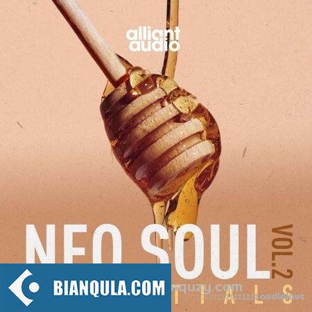 新灵魂乐核心素材集 Alliant Audio Neo Soul Essentials Vol 2 [WAV]