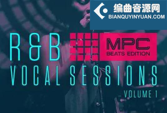 拓展音源 AKAI MPC Software RnB Vocal Sessions Vol 1 MPC Beats Expansion