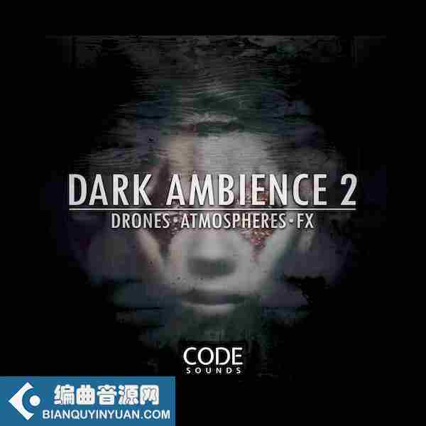 Code Sounds Sounds Dark Ambience 2 WAV-FANTASTiC