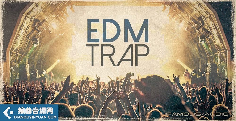 Famous Audio EDM Trap WAV-FANTASTiC