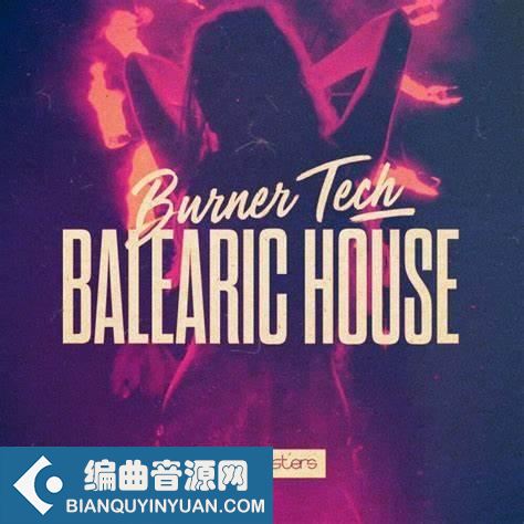Loopmasters Burner Tech and Balearic House MULTiFORMAT-FANTASTiC