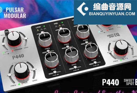 母带均衡效果器 Pulsar Modular P440 Sweet Spot v2.0.7