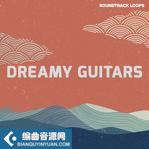 Soundtrack Loops Dreamy Guitars WAV-FANTASTiC