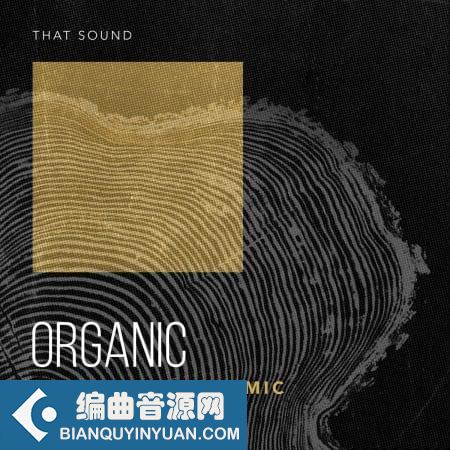 That Sound Organic Vol. 1 WAV Beatmaker Presets-FANTASTiC