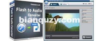 Flash转换器 – ThunderSoft Flash to Audio Converter 4.3.0 WIN
