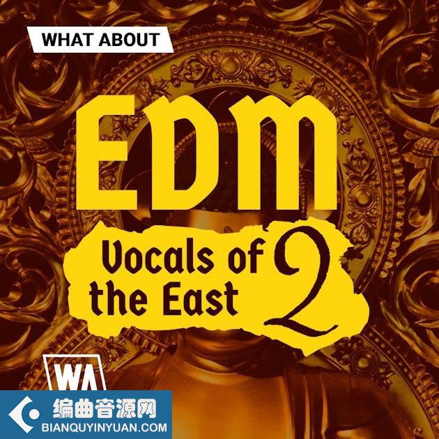 W. A. Production EDM Vocals of the East 2 WAV MiDi SERUM