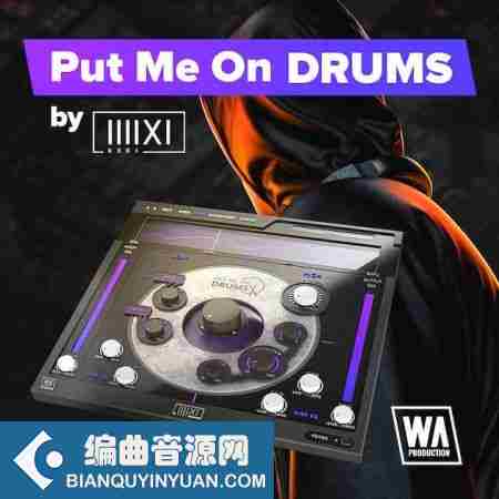 W.A. Production Put Me On Drums v1.0.0 WIN