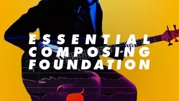 电影音乐创作基础 – Cinematic Composing com Essential Composing Foundations