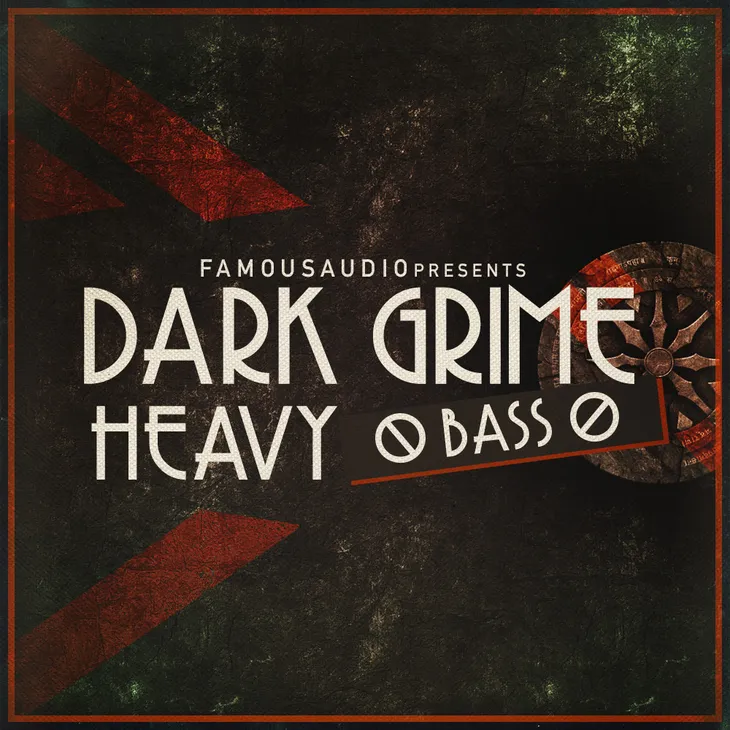 Famous Audio Dark Grime and Heavy Bass WAV-FANTASTiC