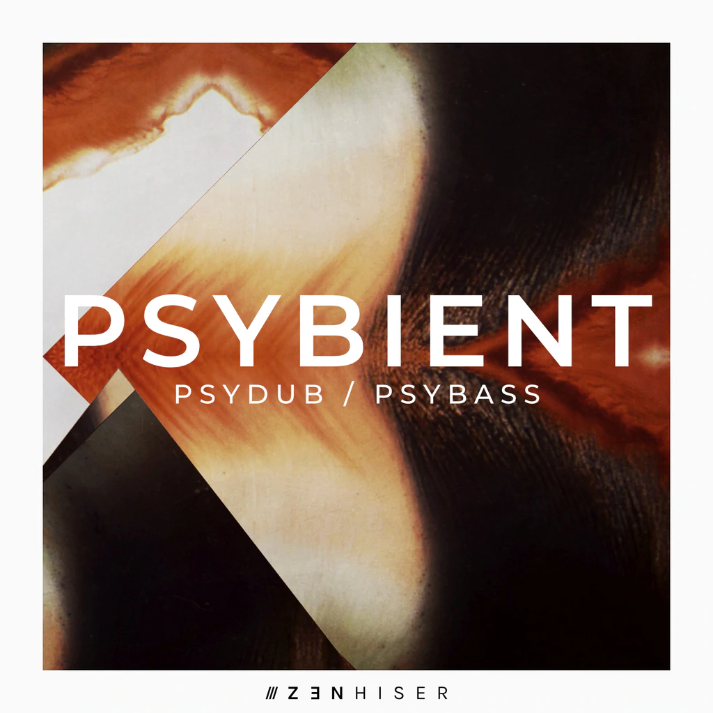 Zenhiser – Psybient