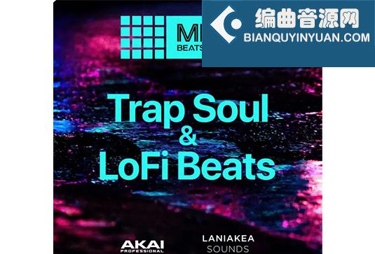 拓展音色包 AKAI MPC Software Trapsoul Lofi Beats MPC Beats Expansion