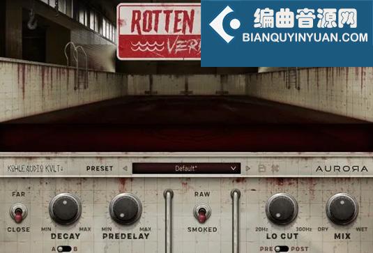 肮脏混响效果器 Aurora DSP RottenPoolVerb v1.1.5