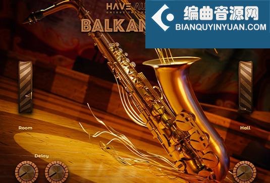 巴尔干中音萨克斯 Have Audio Balkan Sax