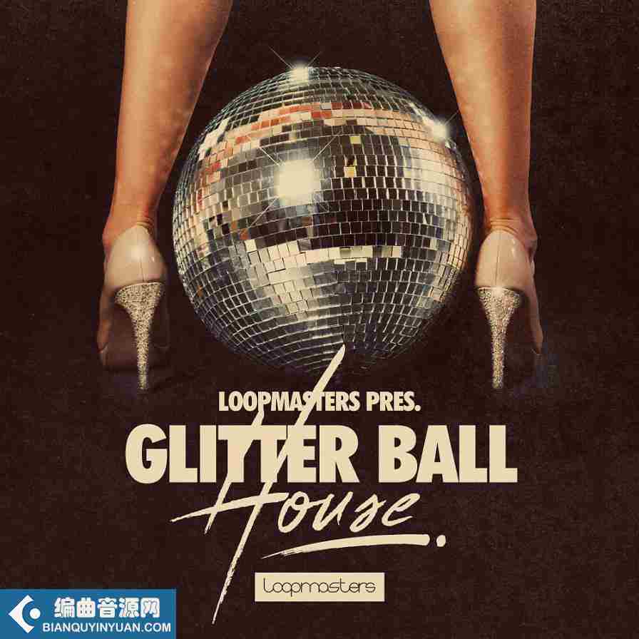 Loopmasters Glitter Ball House MULTiFORMAT