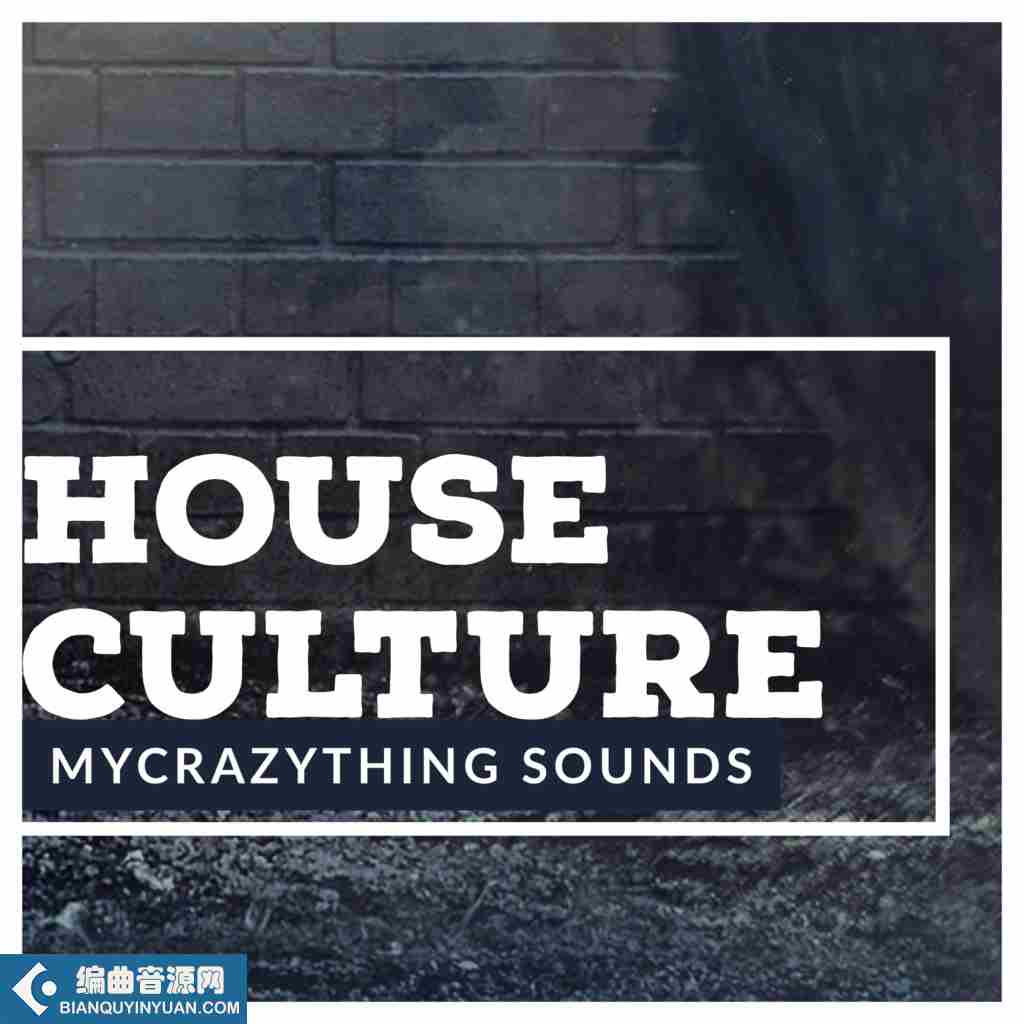 Mycrazything Sounds House Culture Vol 1 WAV-DECiBEL