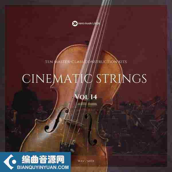 Nano Musik Loops Cinematic Strings Vol 14 WAV MIDI-DECiBEL