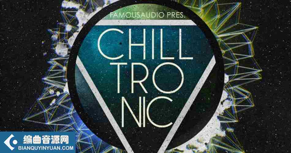 Famous Audio Chilltronic WAV-FANTASTiC