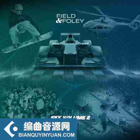 Field and Foley SFX Volume 2 WAV-FANTASTiC