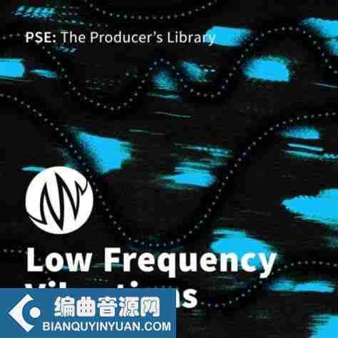 PSE The Producer’s Library Low Frequency Vibrations WAV-FANTASTiC