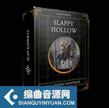 Slap Experts Slappy Hollow (Halloween Pack) WAV MiDi-DEUCES