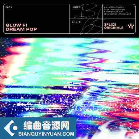 Splice Originals Glow Fi MULTiFORMAT-FANTASTiC