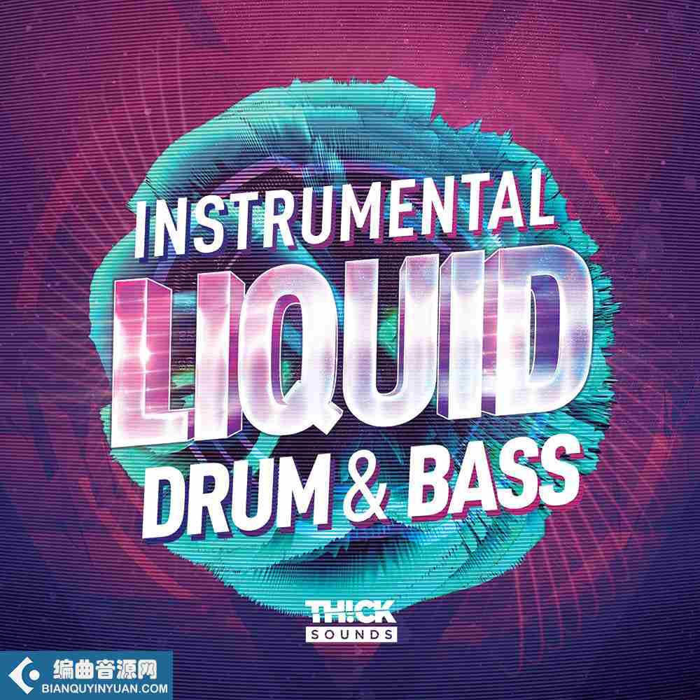 Thick Sounds Instrumental Liquid Drum and Bass WAV-FANTASTiC