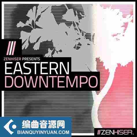 Zenhiser Eastern Downtempo WAV-FANTASTiC