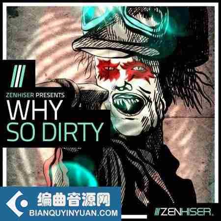 Zenhiser Why So Dirty! WAV-FANTASTiC