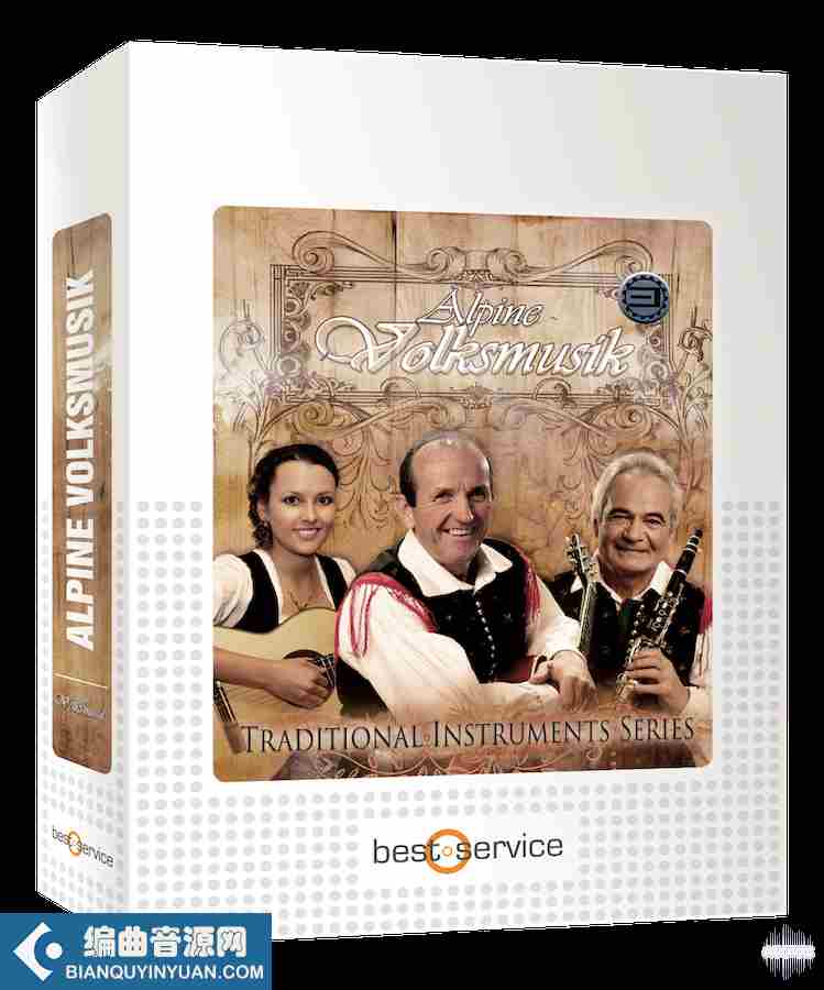 国外民间乐器合集 – Best Service Alpine Volksmusik 1 v1.1 for Best Service Engine