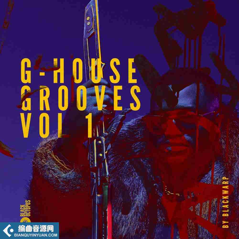 Black Octopus Sound G-House Grooves Vol 1 WAV-DECiBEL