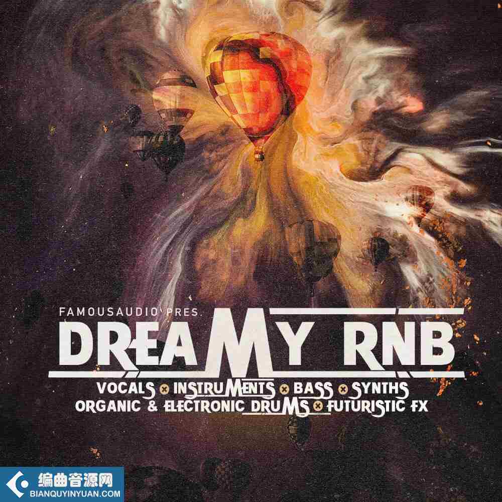 Famous Audio Dreamy RnB WAV-FANTASTiC