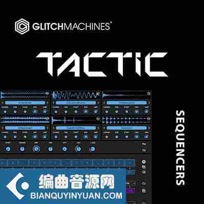 鼓发生器 – Glitchmachines Tactic 1.1.0 WIN