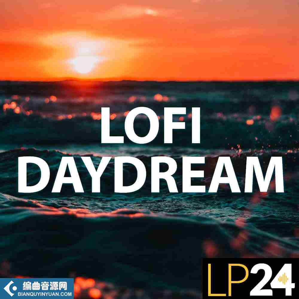 LP24 Audio LOFI Daydream WAV-FANTASTiC