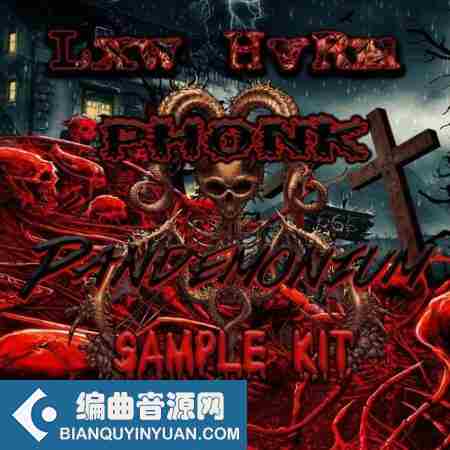 Lxw HvRm Phonk Pandemonium Sample Kit MULTiFORMAT-FANTASTiC