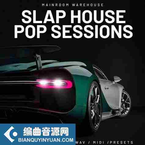 Mainroom Warehouse Slap House Pop Sessions WAV MIDI Spire-DECiBEL