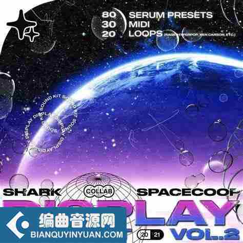 Shark x Spacecoop Display Sound Kit Vol. 2 [Bundle] WAV MiDi XFER RECORDS SERUM-FANTASTiC