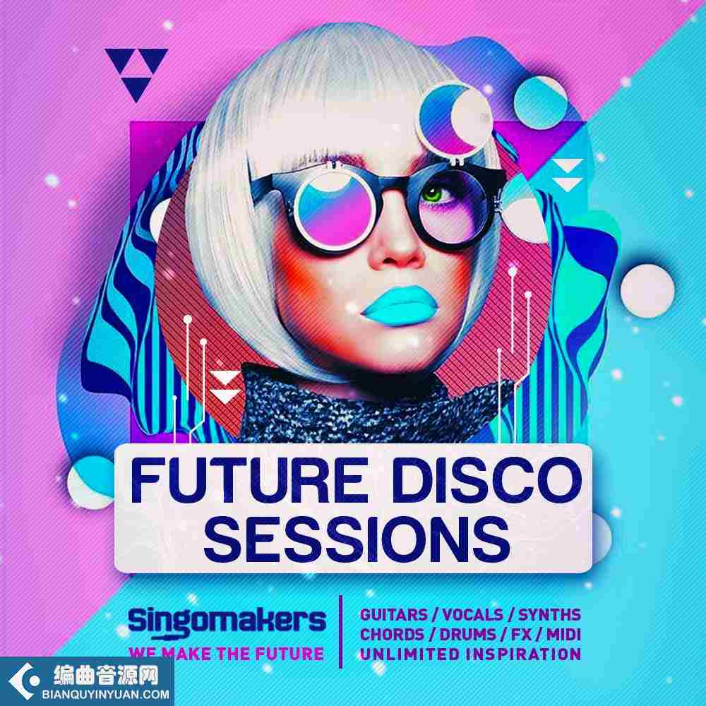 Singomakers Future Disco Sessions WAV REX-FANTASTiC