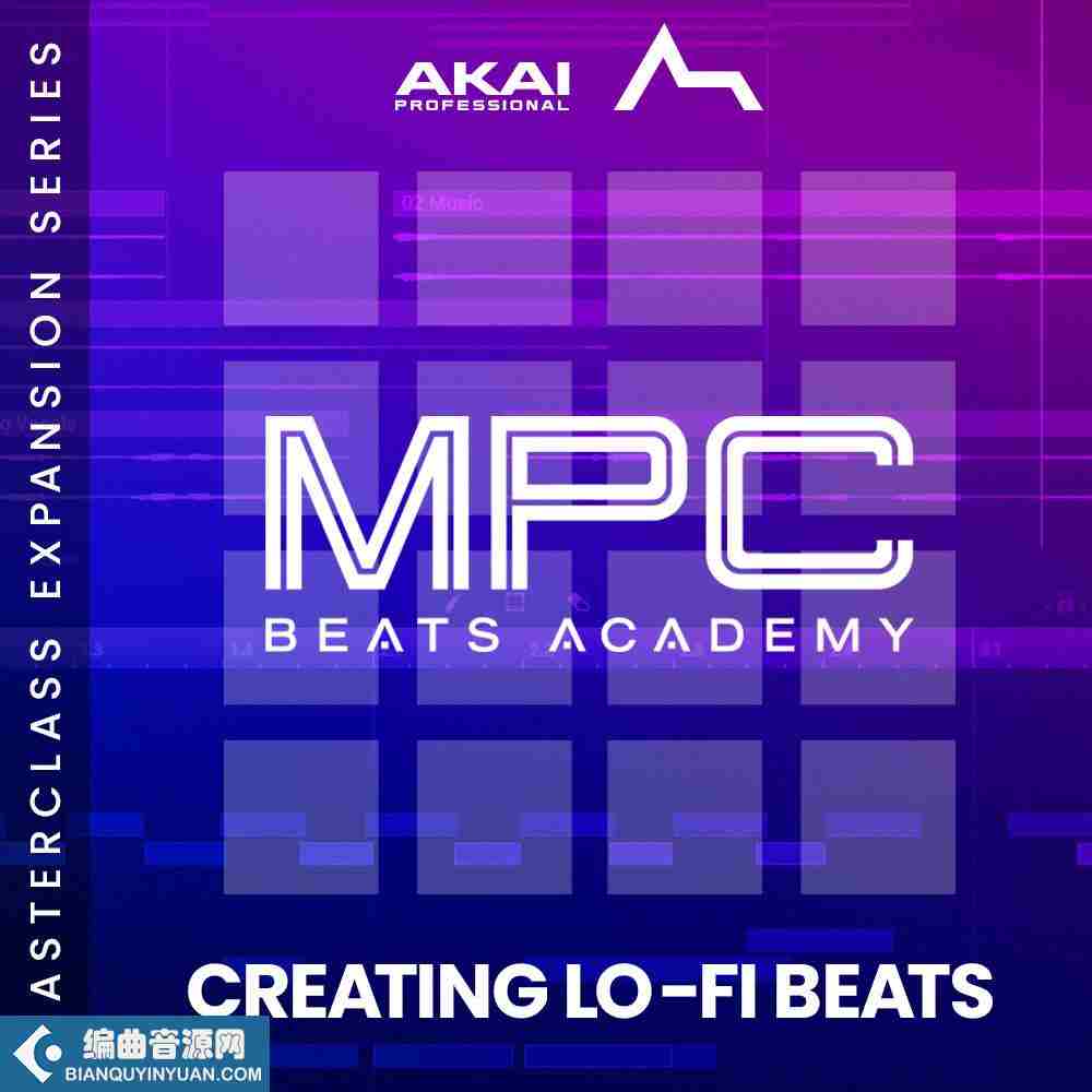 AKAI MPC Software Expansion LoFi Beats MPC Masterclass