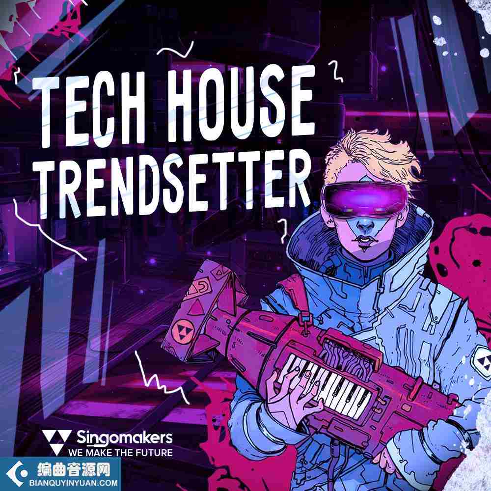 Singomakers – Tech House Trendsetter Multi Library