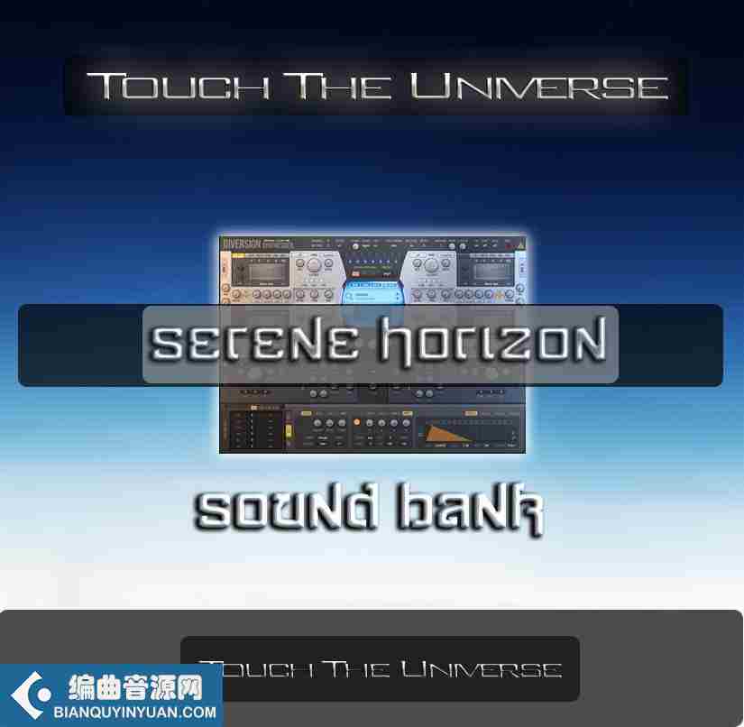 Serene Horizon for Diversion from Touch The Universe
