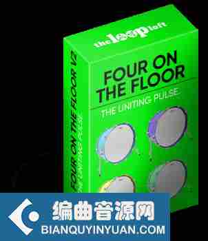 鼓素材 – The Loop Loft Four On The Floor Vol 3 MULTiFORMAT-DECiBEL