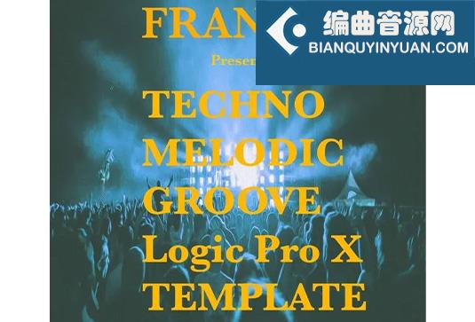电音工程模版 Ushuaia Music Techno Melodic Groove Logic Pro X Template