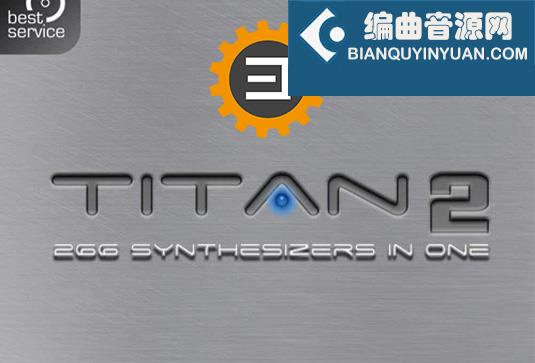 泰坦综合电子合成音色库 Best Service TITAN 2 (Engine 2)