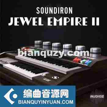 电子琴 – Soundiron Jewel Empire II KONTAKT